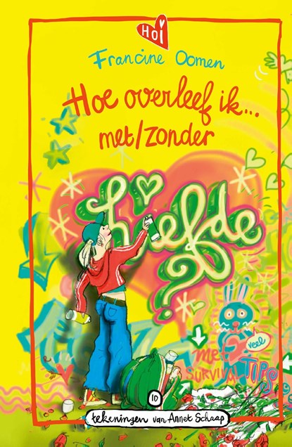 Hoe overleef ik met/zonder liefde?, Francine Oomen - Ebook - 9789021489162