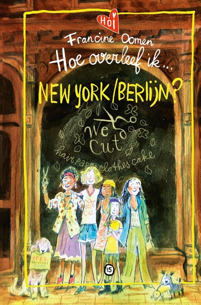 Hoe overleef ik New York/Berlijn?, Francine Oomen - Ebook - 9789021489261