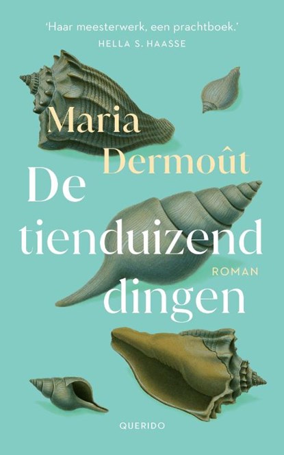 De tienduizend dingen, Maria Dermoût - Paperback - 9789021489551