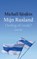 Mijn Rusland, Michaïl Sjisjkin - Paperback - 9789021489650