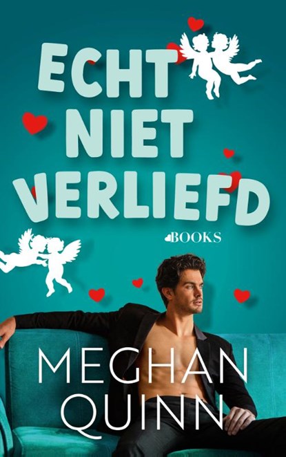 Echt niet verliefd, Meghan Quinn - Paperback - 9789021491004