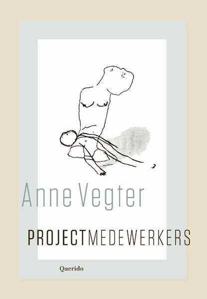 Projectmedewerkers, Anne Vegter - Paperback - 9789021497945