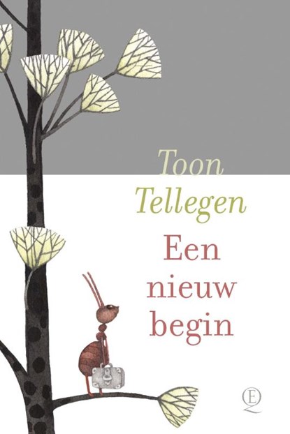 Een nieuw begin, Toon Tellegen - Gebonden - 9789021498492