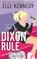 The Dixon Rule, Elle Kennedy - Paperback - 9789021499192