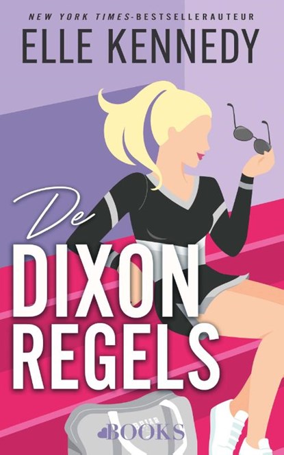 De Dixon-regels, Elle Kennedy - Paperback - 9789021499239