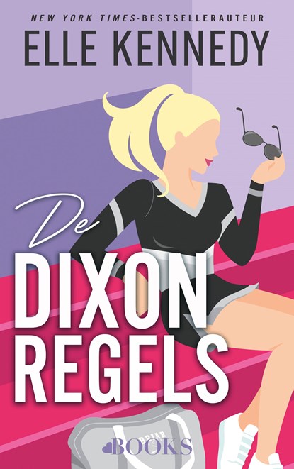 De Dixon-regels, Elle Kennedy - Paperback - 9789021499239