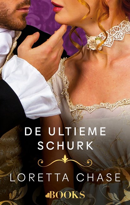 De ultieme schurk, Loretta Chase - Ebook - 9789021499611