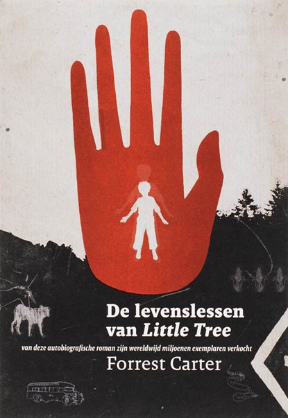 De levenslessen van Little Tree, Forrest Carter - Paperback - 9789021523545