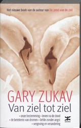 Van ziel tot ziel - ZUKAV, G. - 9789021532769