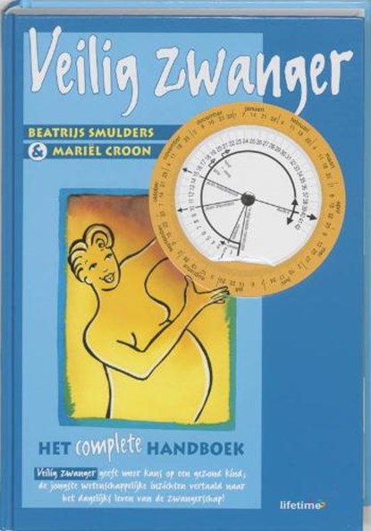 Veilig zwanger, SMULDERS, Beatrijs & CROON, Mariël - Gebonden - 9789021533957