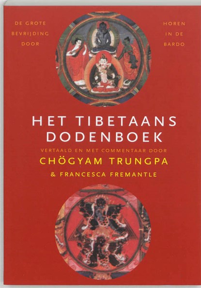 Het Tibetaans dodenboek, F. Trungpa ; Chögyam Trungpa - Paperback - 9789021535081