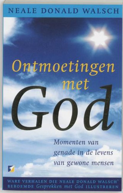 Ontmoetingen met God, WALSCH, Neale Donald - Paperback - 9789021539928
