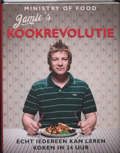 Jamie's kookrevolutie, Jamie Oliver - Gebonden - 9789021540757