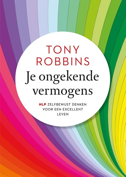 Je ongekende vermogens, Anthony Robbins - Ebook - 9789021545370