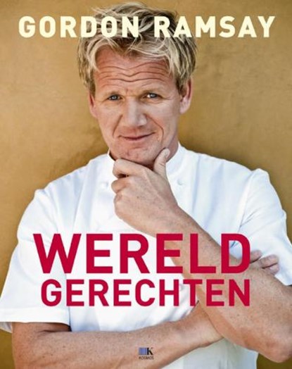 Wereldgerechten, RAMSAY, Gordon - Gebonden met stofomslag - 9789021547459