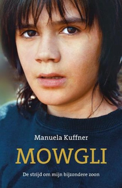 Mowgli, KUFFNER, Manuela - Paperback - 9789021548234