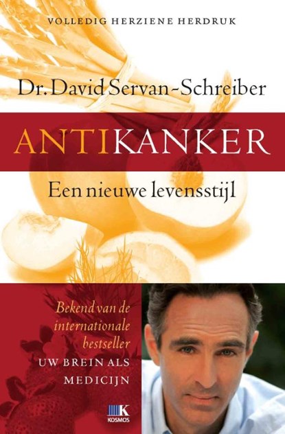 Antikanker, David Servan-Schreiber - Paperback - 9789021548241