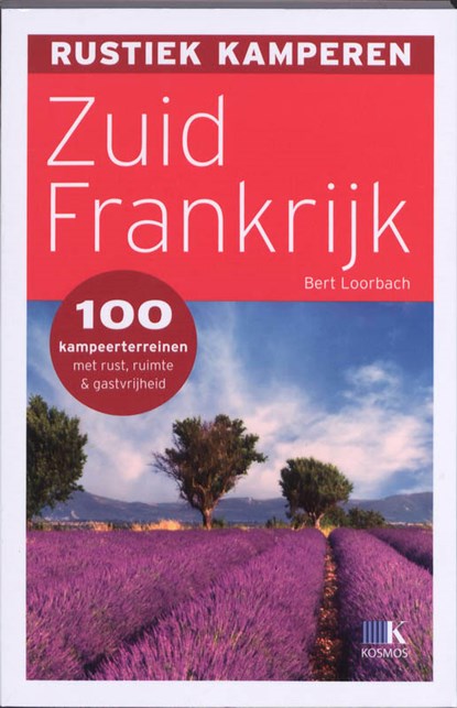 Zuid-Frankrijk, LOORBACH, Bert - Paperback - 9789021548432