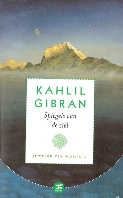 Spiegels van de ziel, GIBRAN, Kahlil - Paperback - 9789021549934