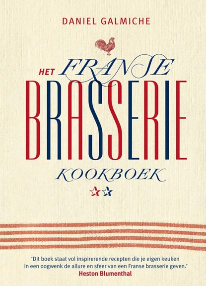 Brasserie, Daniel Galmiche - Gebonden - 9789021550879
