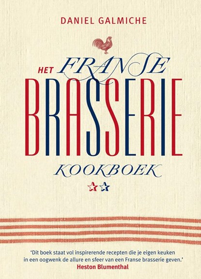 Brasserie, Daniel Galmiche - Gebonden - 9789021550879