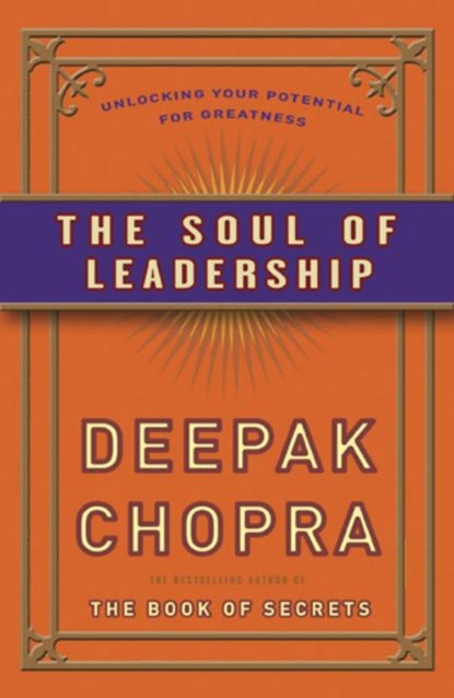 De ziel van leiderschap, Deepak Chopra - Ebook - 9789021551593