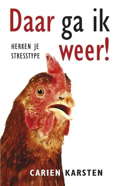 Daar ga ik weer!, Carien Karsten - Ebook - 9789021552484