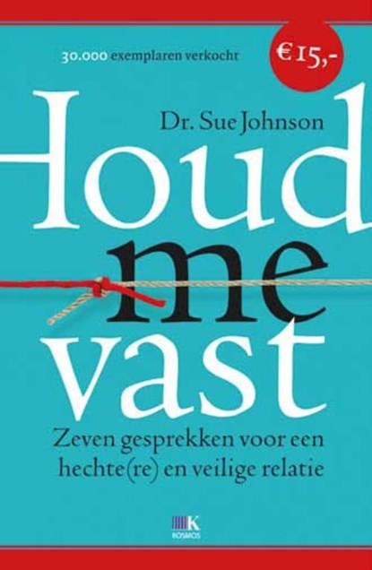 Houd me vast, Sue Johnson - Paperback - 9789021552682
