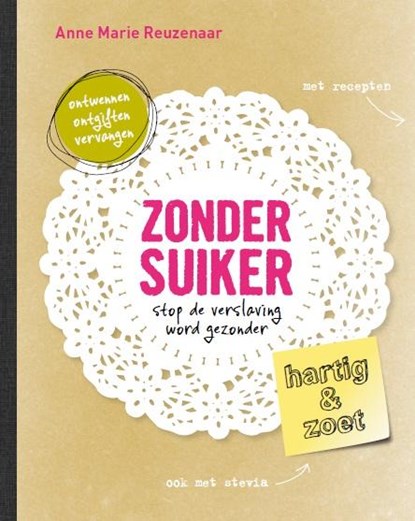 Zonder suiker, Anne Marie Reuzenaar - Paperback - 9789021553313
