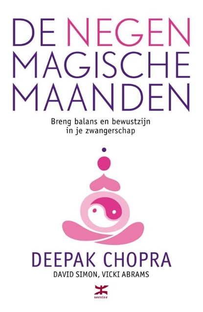 De negen magische maanden, Deepak Chopra - Ebook - 9789021553436