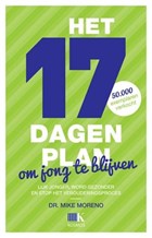 Het 17-dagenplan om jong te blijven | Mike Moreno | 