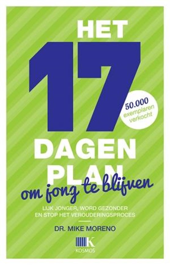 Het 17-dagenplan om jong te blijven