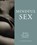 Mindful sex, Claudia Blake - Paperback - 9789021553832
