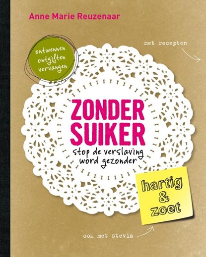 Zonder suiker, Anne Marie Reuzenaar - Ebook - 9789021554655
