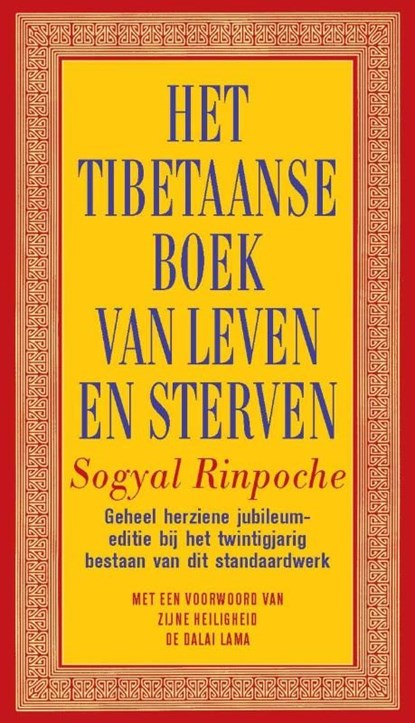 Het Tibetaanse boek van leven en sterven, Sogyal Rinpoche - Ebook - 9789021554792