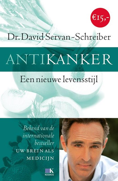 Antikanker, David Servan-Schreiber - Paperback - 9789021554914