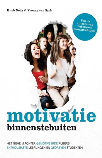 Motivatie binnenstebuiten, Huub Nelis ; Yvonne van Sark - Ebook - 9789021556390