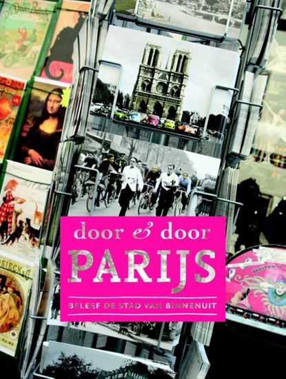 Door + door Parijs, Sarah Breimer ; Marina Goudsblom - Ebook - 9789021556826