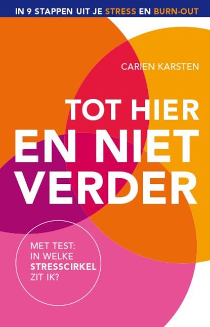 Tot hier en niet verder, Carien Karsten - Paperback - 9789021557274