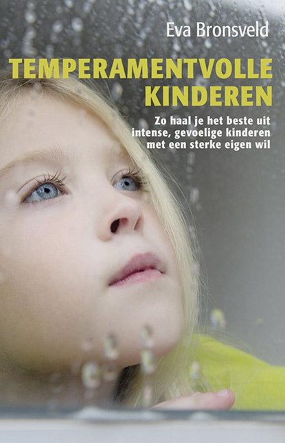 Temperamentvolle kinderen, Eva Bronsveld - Paperback - 9789021557298
