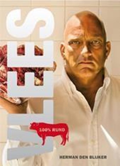 Vlees!, Herman den Blijker ; Jaap van Rijn - Gebonden - 9789021557540