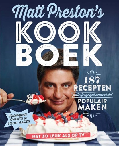 Matt Prestons kookboek, Matt Preston - Paperback - 9789021559513
