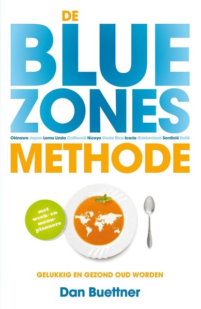 De blue zones-methode, Dan Buettner - Paperback - 9789021560380