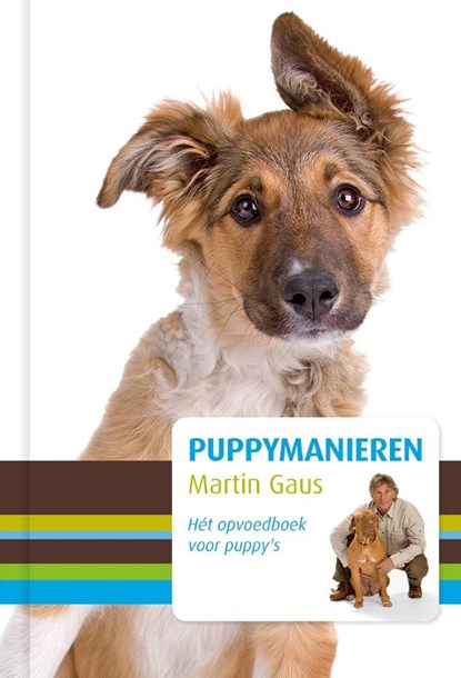 Puppymanieren, Martin Gaus - Gebonden - 9789021560892