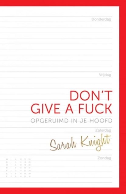Don't give a fuck, Sarah Knight - Paperback - 9789021561875