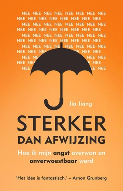 Sterker dan afwijzing, Jia Jiang - Paperback - 9789021561912