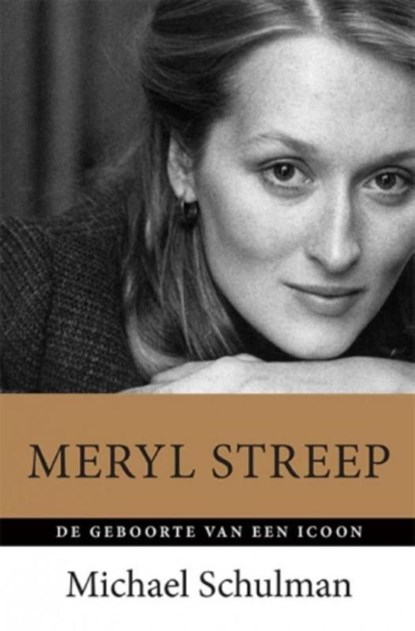 Meryl Streep, Michael Schulman - Paperback - 9789021562766