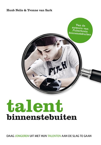 Talent binnenstebuiten, Huub Nelis ; Yvonne van Sark - Ebook - 9789021563671