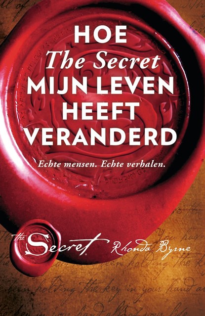 Hoe the secret mijn leven heeft veranderd, Rhonda Byrne - Ebook - 9789021563695