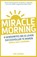 Miracle Morning, Hal Elrod - Paperback - 9789021563855